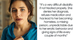 Lady Finally Builds A Happy Life For Herself, Then Family Demands She Take In Her Schizophrenic Sister