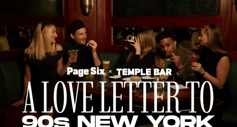 Page Six and Temple Bar bringing back '90s nightlife to NYC