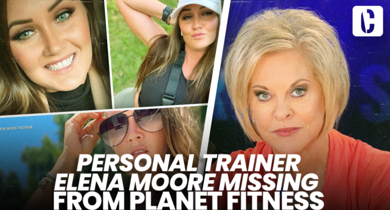 PERSONAL TRAINER ELENA MOORE MISSING FROM PLANET FITNESS