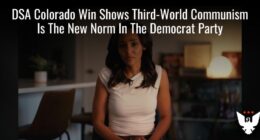 DSA Colorado Win Shows Communism Is New Norm For Dems