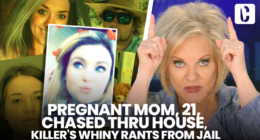 PREGNANT MOM, 21, CHASED THRU HOUSE, SLICED OPEN FOR BABY: KILLER'S WHINY RANTS FROM JAIL